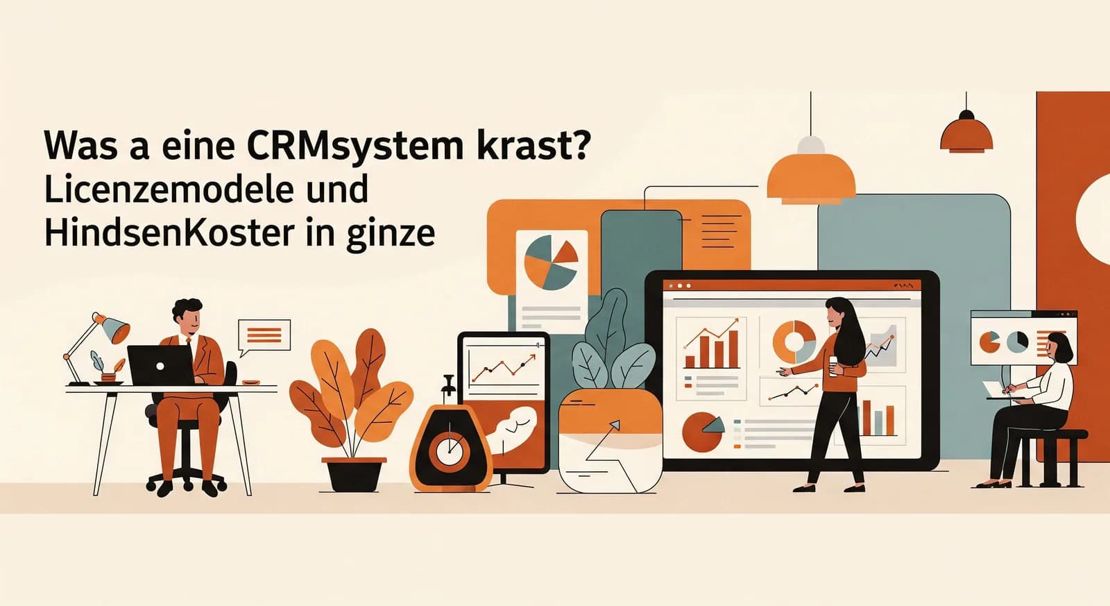 Was kostet ein CRM-System? Lizenzmodelle und versteckte Kosten im Überblick